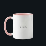 Caneca Engraçado Moderno Minho Meu Café<br><div class="desc">Alguém sempre rouba seu café? Certifique-se que as pessoas saibam que esta caneca pertence a VOCÊ. A tipografia moderna minimalista lê MINE nesta engraçada caneca de café com duas tonalidades.</div>