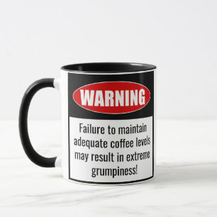 Caneca Engraçado Mug: Aviso! Manter Níveis De Café!