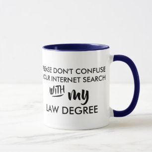 Caneca engraçado não confunda seu diploma de direito da