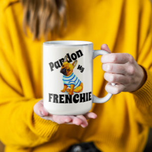 Caneca Engraçado Perdão Meu Francês Bulldog Francês C