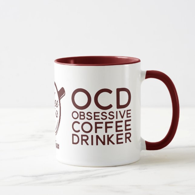 Caneca Engraçado Sarcástico OCD Obsessivo Drinker de Café (Direita)