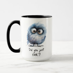 Caneca Engraçado Você Acabou De Fart Bird Coffee?