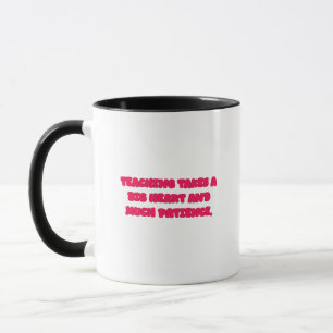 Caneca Ensino Requer Um Grande Coração E Paciência Educad