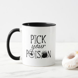 Caneca Escolha Seu Veneno Bruxaria Divertida Pun Hallow