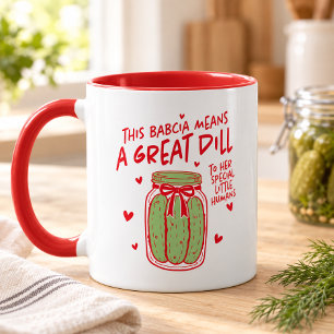Caneca Esta Babcia Significa um Grande Dill