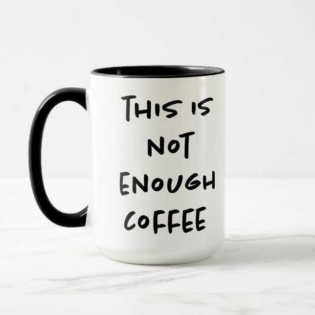 Caneca Este café não é suficiente (Esquerda)