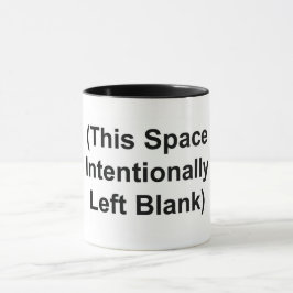 Caneca "Este Espaço Intencionalmente Deixado De Vazio"