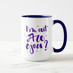 Caneca Estou fora, não é?