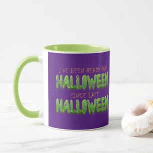 Caneca Estou Pronta Para O Halloween Desde O Último Hall