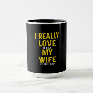 Caneca Eu Amo Quando Minha Esposa Me Deixa Pescar