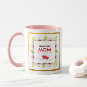Caneca Eu Amo Você Mamãe Dia das Mães I Coração Floral Ro
