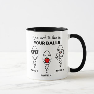 Caneca Eu Costumava Viver Em Suas Bolas, Engraçado Coffe