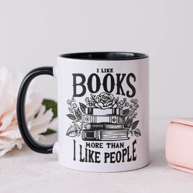 Caneca Eu Gosto De Livros (I Like Books More Than I Like People Mug)