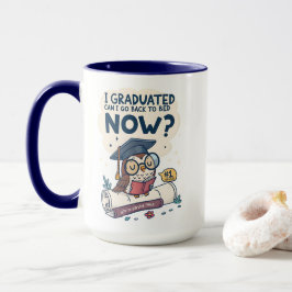 Caneca Eu me formei Posso voltar para a cama agora