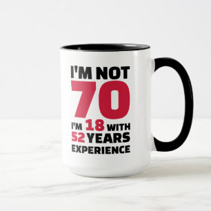 Caneca Eu não sou 70 anos de aniversário