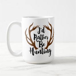 Caneca Eu Preferencialmente Caçando Deer Rack Buck Antler