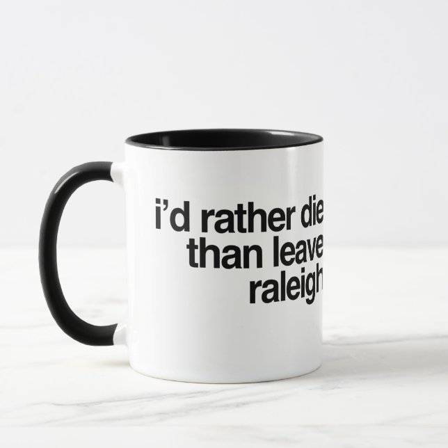 Caneca Eu preferencialmente morreria do que para sair da (Esquerda)