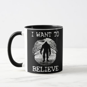 Caneca Eu quero acreditar em um Cheio Sasquatch engraçado