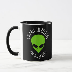 Caneca Eu quero acreditar na Alienígena de OVNIs Engraçad