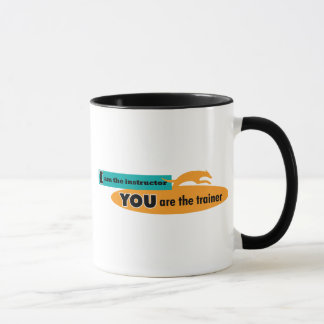 Caneca Eu sou o instrutor, você sou o instrutor!