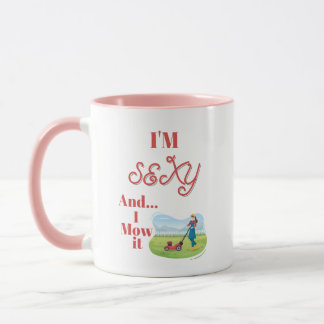 Caneca Eu Sou Sexy E Eu O Tornei Engraçado