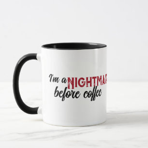 Caneca Eu sou um pesadelo antes do café Halloween Spooky