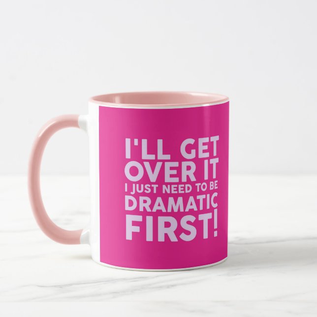 Caneca Eu vou superar isso Eu só preciso ser dramático pr (Esquerda)