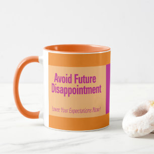 Caneca Evite o desapontamento futuro do Orange Combo