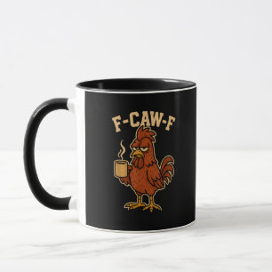 Caneca F-Caw-F Café Galo Frango Pássaro Engraçado