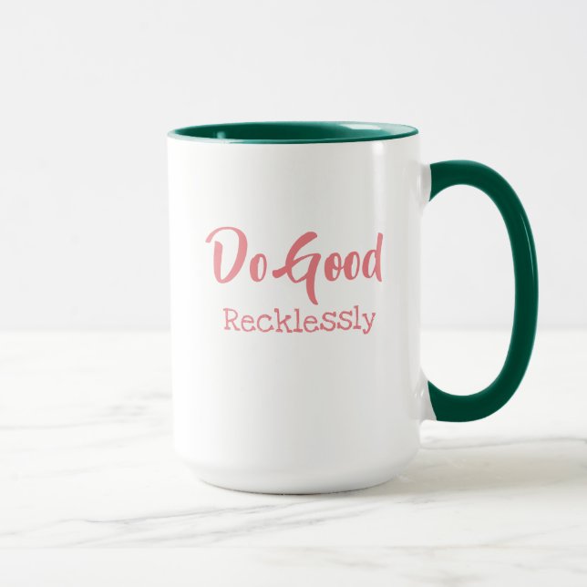 Caneca Faça bom agridem Recklessly (Direita)