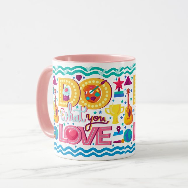 Caneca Faça O Que Você Ama (Frente Esquerda)