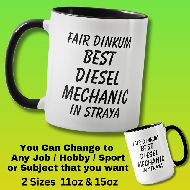 Caneca Fair Dinkum BEST DIESEL MECHANIC em Straya (Criador carregado)