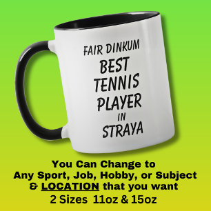 Caneca Fair Dinkum BEST TÊNIS PLAYER em Straya