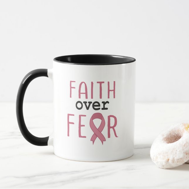 Caneca Faith Over Fear Breast Cancer Awareness (Com Donut)