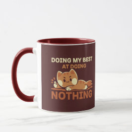 Caneca Fazendo o Meu Melhor em Não Fazer Nada