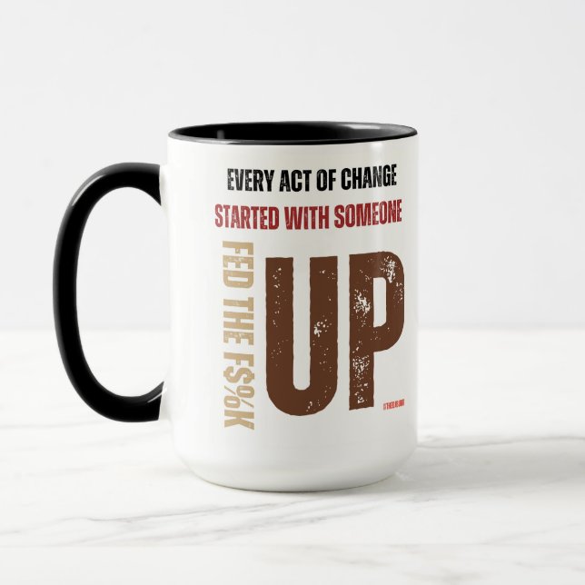 Caneca Fed Up and Fired Mug (Esquerda)