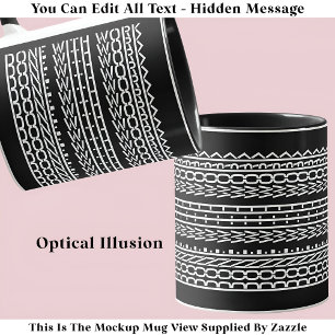 Caneca Feito com Trabalho Oculto Mensagem 120WB de Baixa