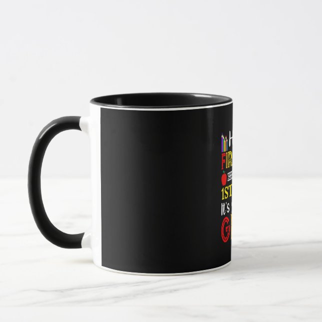Caneca Feliz Primeiro Dia do Primeiro Grau (Esquerda)