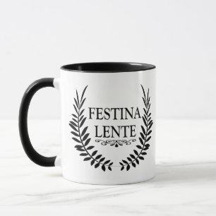 Caneca Festina lente
