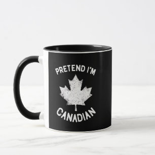 Caneca Fingir que sou canadense no dia do Canadá