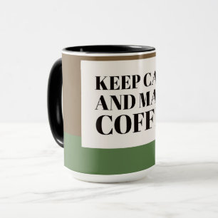 Caneca Fique calmo e faça café