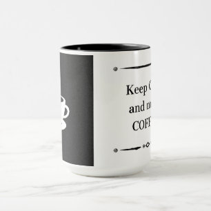 Caneca Fique calmo e faça café