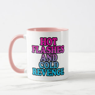 Caneca Flashes Quentes E Vingança Fria