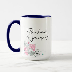 Caneca Floral Seja gentil com sua citação inspiradora