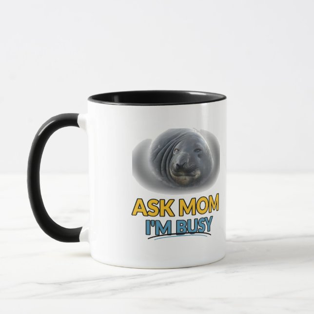 Caneca Foca Engraçada Peça à Mamãe Estou Ocupado (Esquerda)