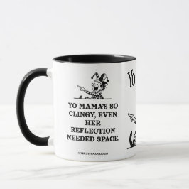 Caneca freudian yo mama jokes - Clingy