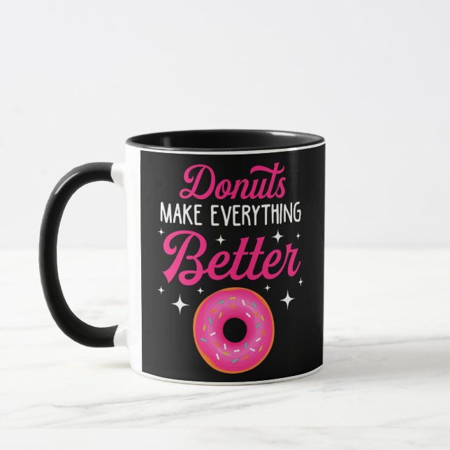 Caneca Funny Donuts Make Everything Better Donut Lover (Esquerda)