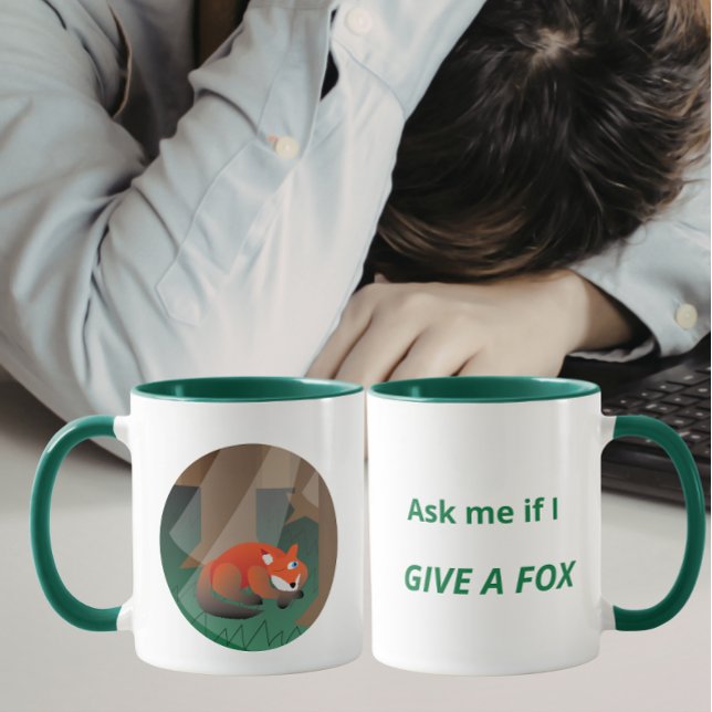 Caneca Funny Fox “Ask Me If I Give a Fox” Design (Criador carregado)