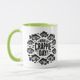 Caneca Funny Have a Crappie Day Fishing