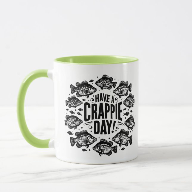 Caneca Funny Have a Crappie Day Fishing (Esquerda)